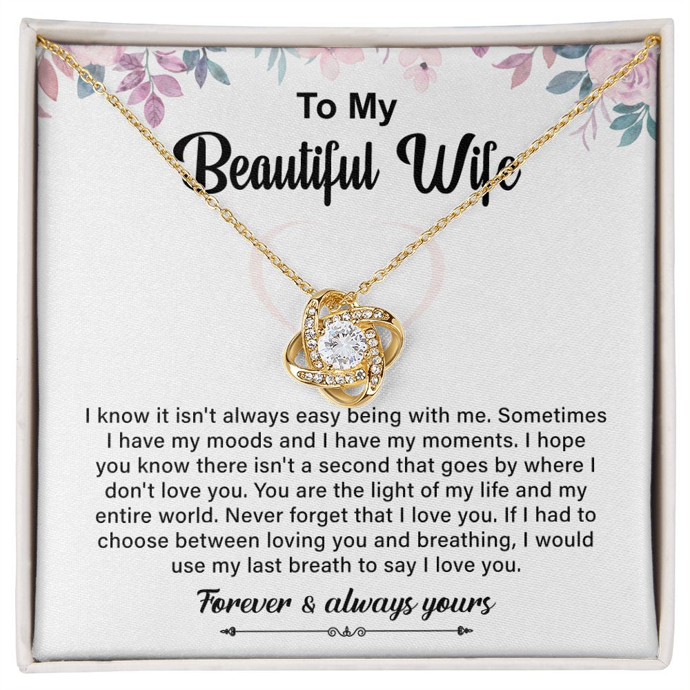 To My Beautiful Wife I Would Use My Last Breath To Say I Love You From Husband