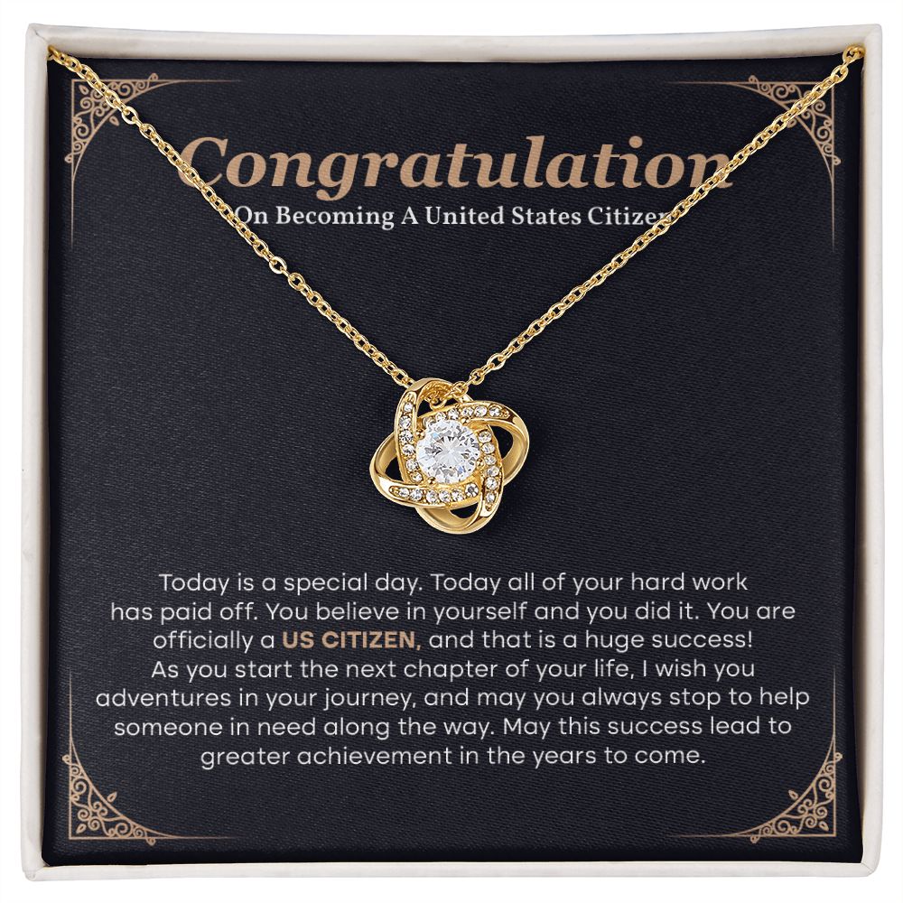 Congratulation  On Becoming A United States Citizen Today Is A Special Day