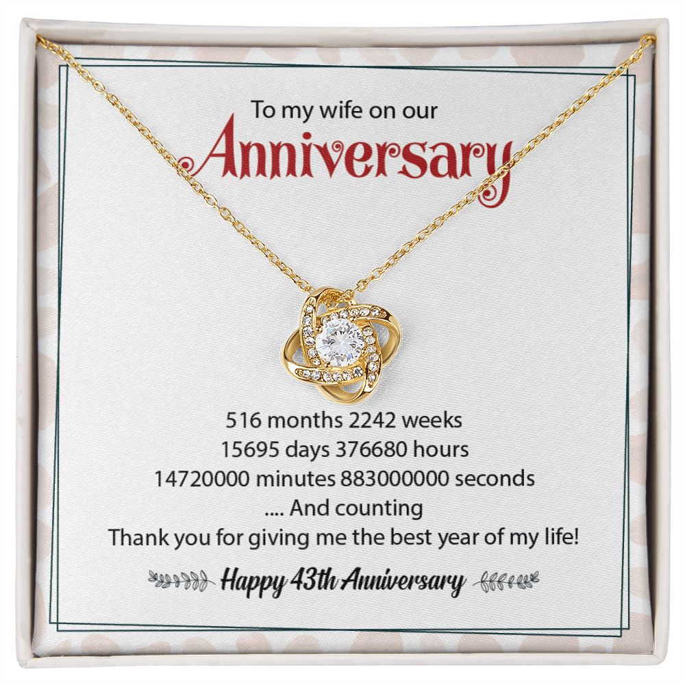 To My Wife On Our Happy 43th Anniversary Thank You For Give Me The Best Year Of My Life