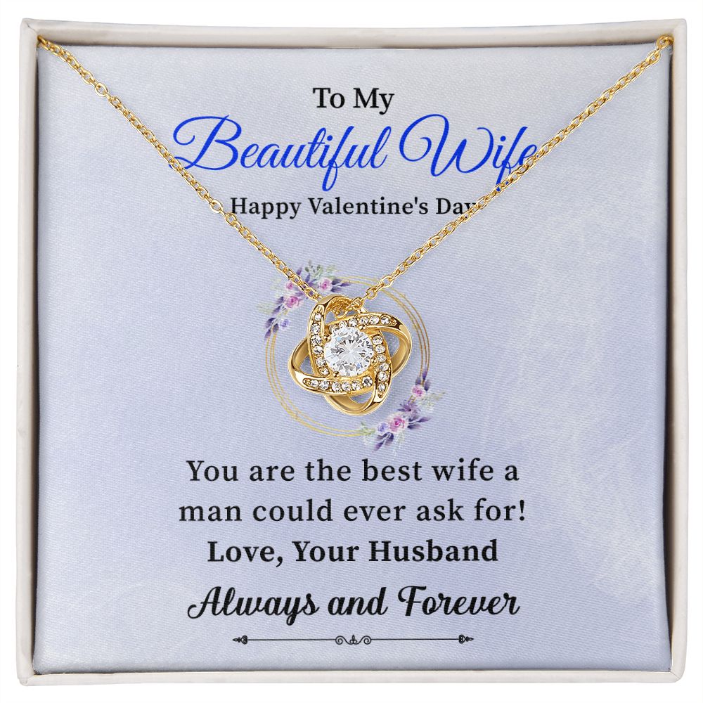 To My Beautiful Wife Always And Forever Love, Your Husband