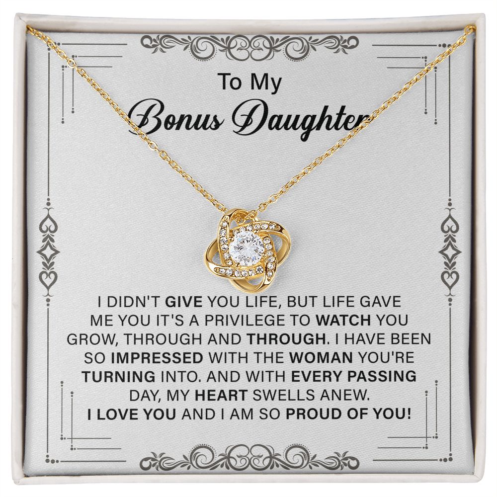 TO My Bonus Daughter I love You And I Am So Proud Of You