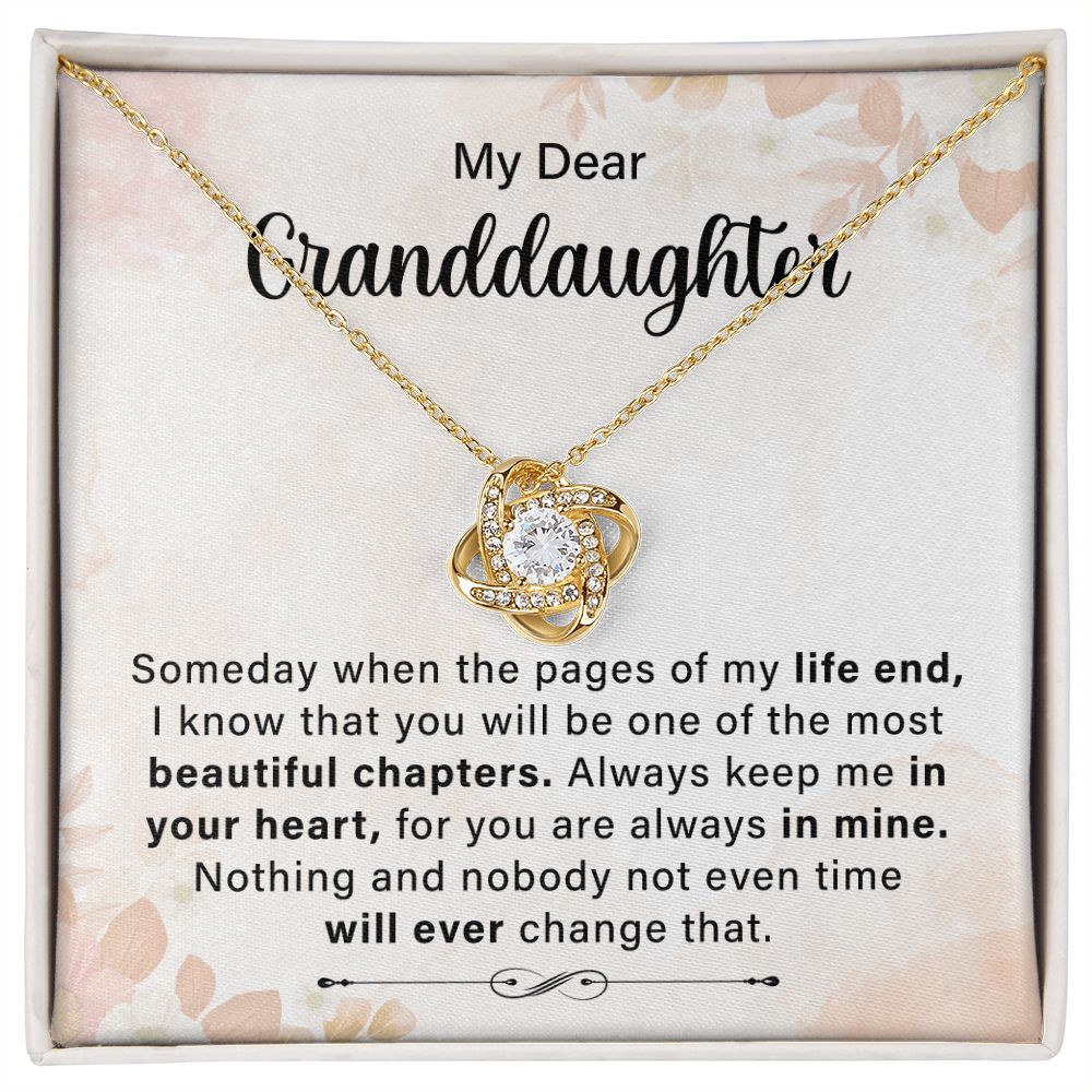 My Dear Granddaughter Always Keep Me In Your Heart, For You Are Always Keep Me In Your Heart