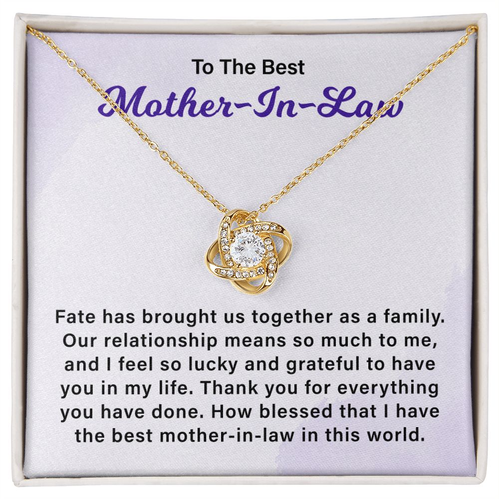 To My Mother-In-Law Fate Has Brought Us Together As A Family