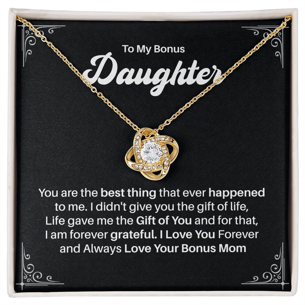 To My Bonus Daughter I love You Forever And Always Love Your Bonus Mom