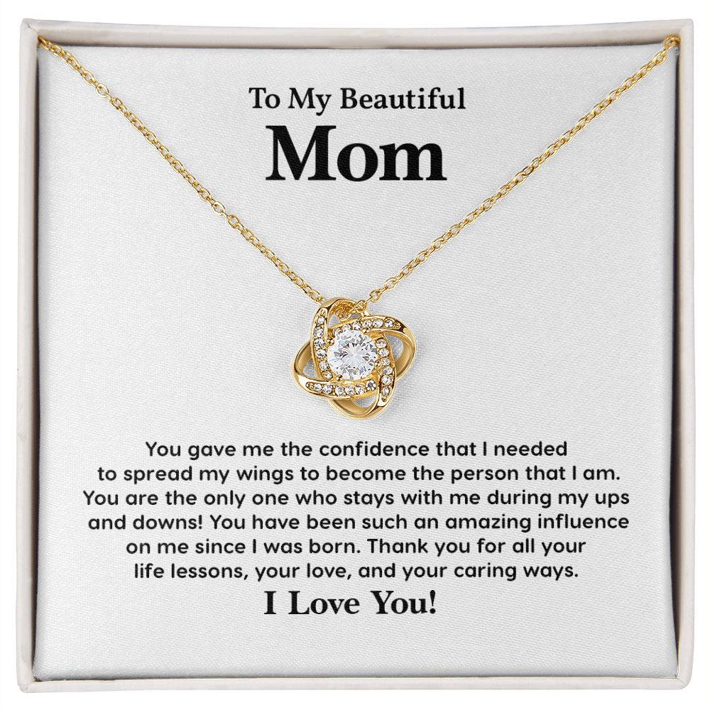 To My Beautiful Mom Thank You For All Your Life Lessons, Your love, And Your Caring Ways