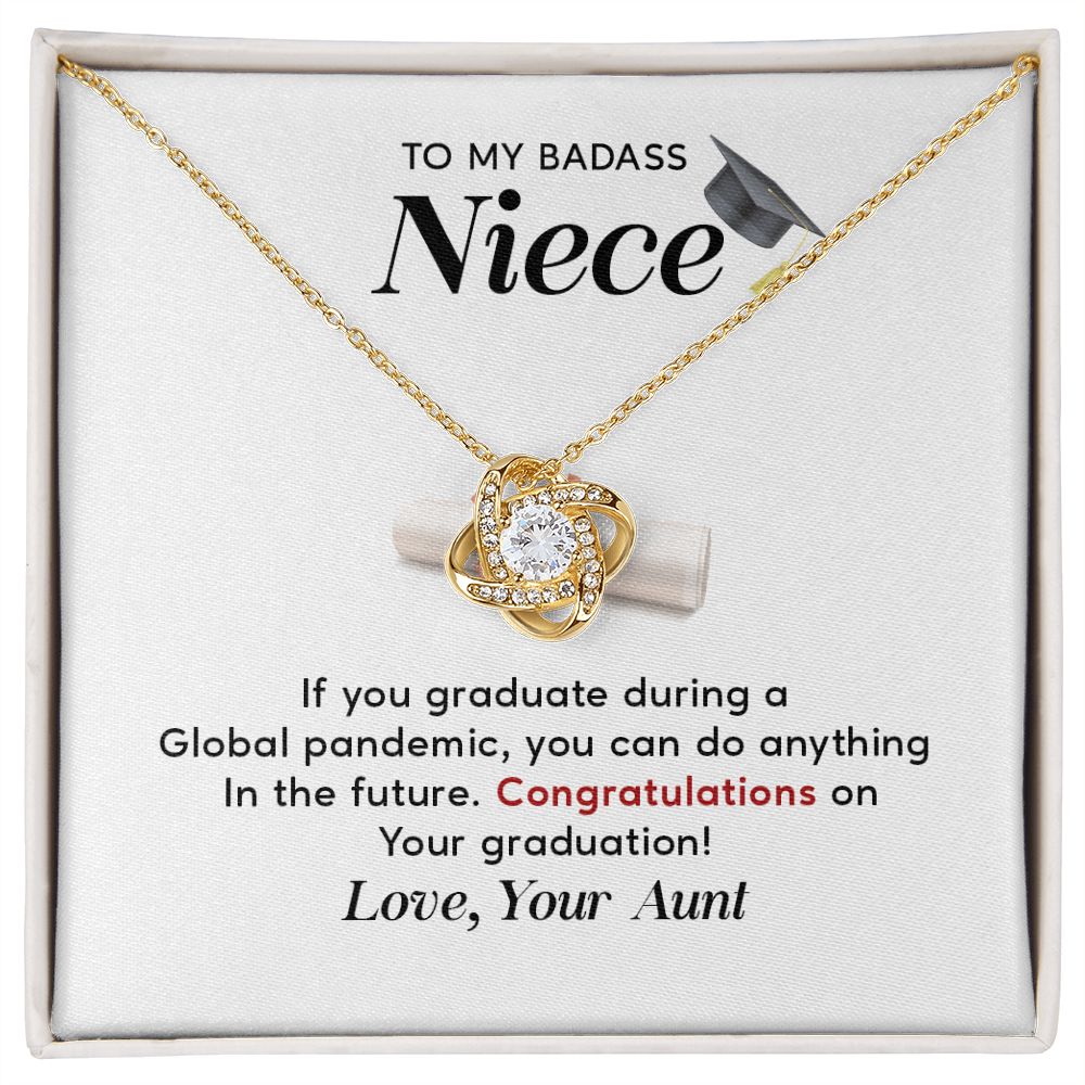 To My Badass Niece: Congratulations on Your Graduation - A Tribute to Your Remarkable Achievement