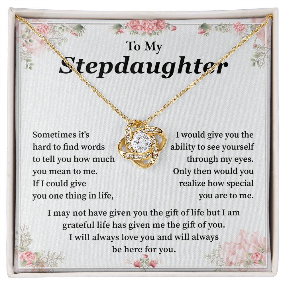 To My Step Daughter I Will Always Love You And Will Always Be Here For You