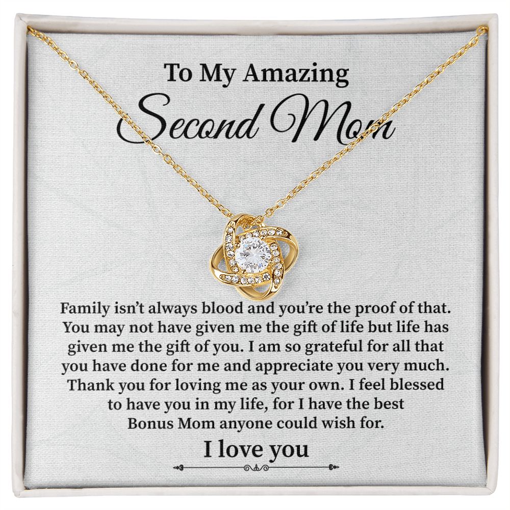 To my Amazing Second Mom I Have The Best Bonus Mom Anyone Could Wish For, I love You