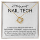 A Truly Great Nail Tech You're Amazing And You Are Appreciated More Than You Know