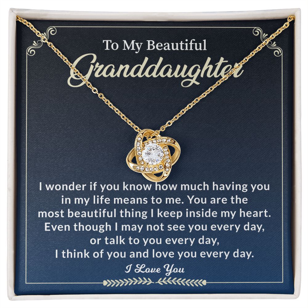 To My Beautiful Granddaughter You Are The Most Beautiful Thing I Keep Inside My Heart