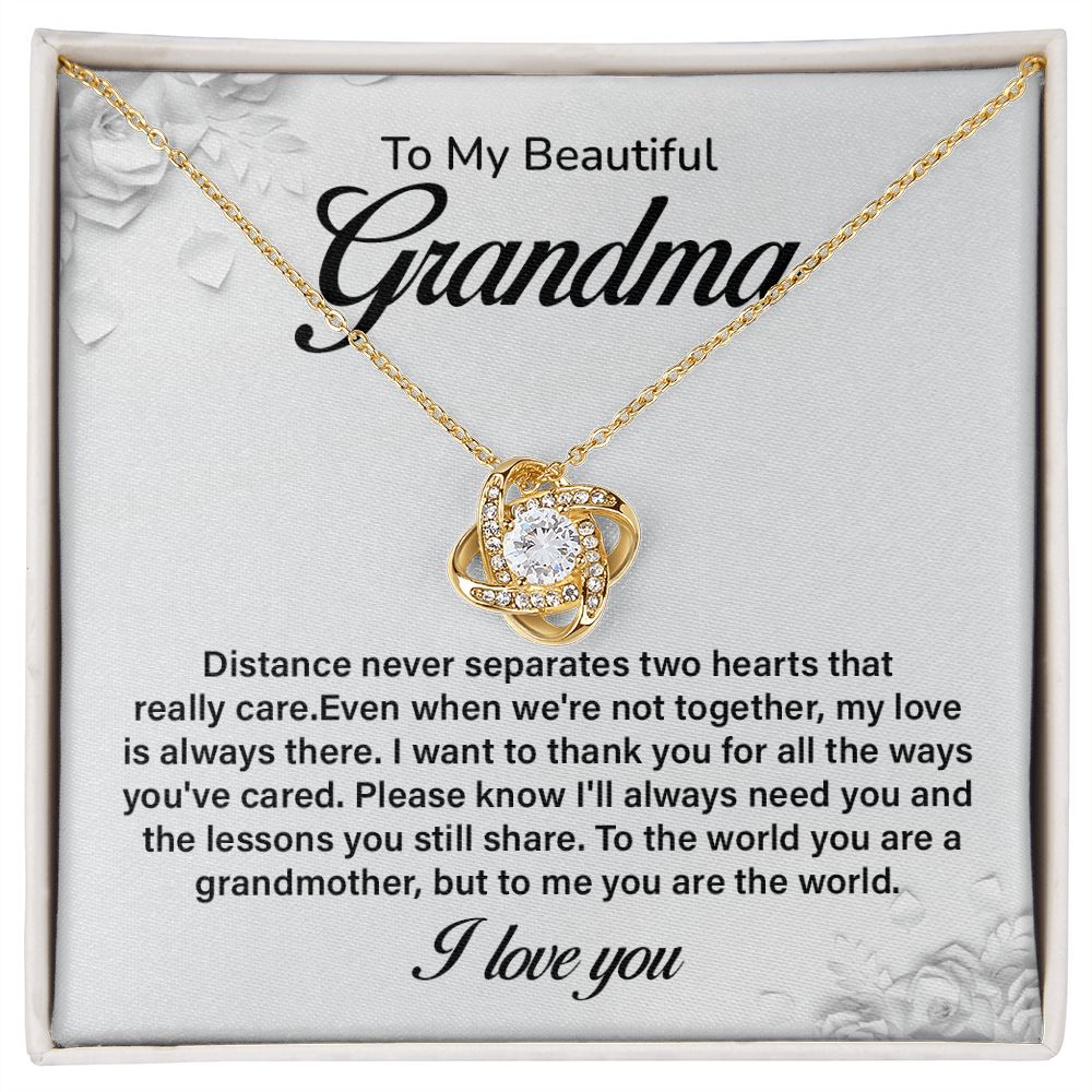 To My Beautiful Grandma Distance Never Separates Two Hearts That Really Care