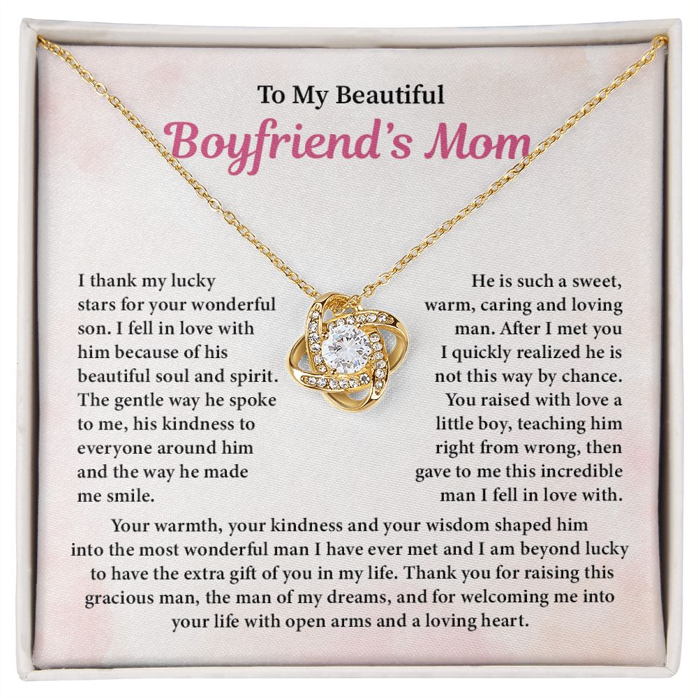 To My Beautiful Boyfriend Mom. I Thank My Lucky Starts for Your Wonderful Son