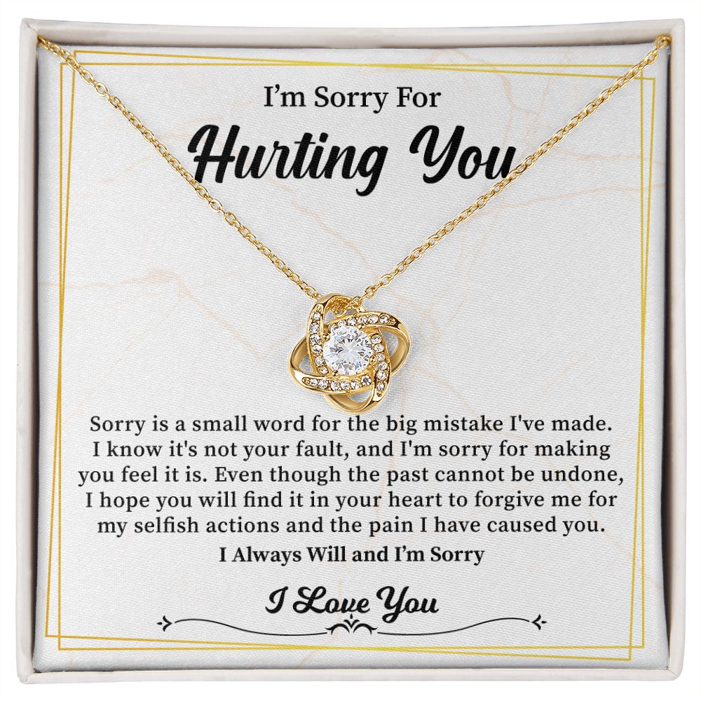 I'm Sorry For Hurting You I love You