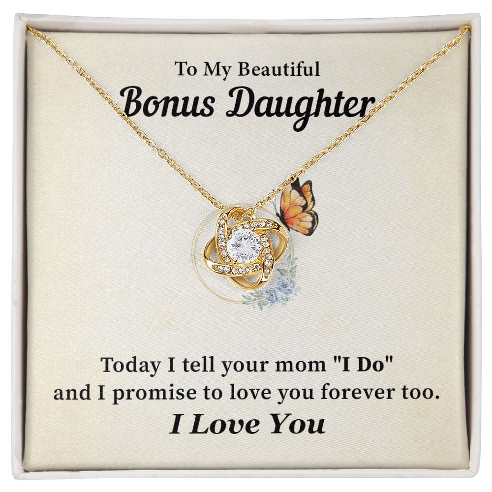To My Beautiful Daughter Today I Tell Your Mom "I Do" I Love You