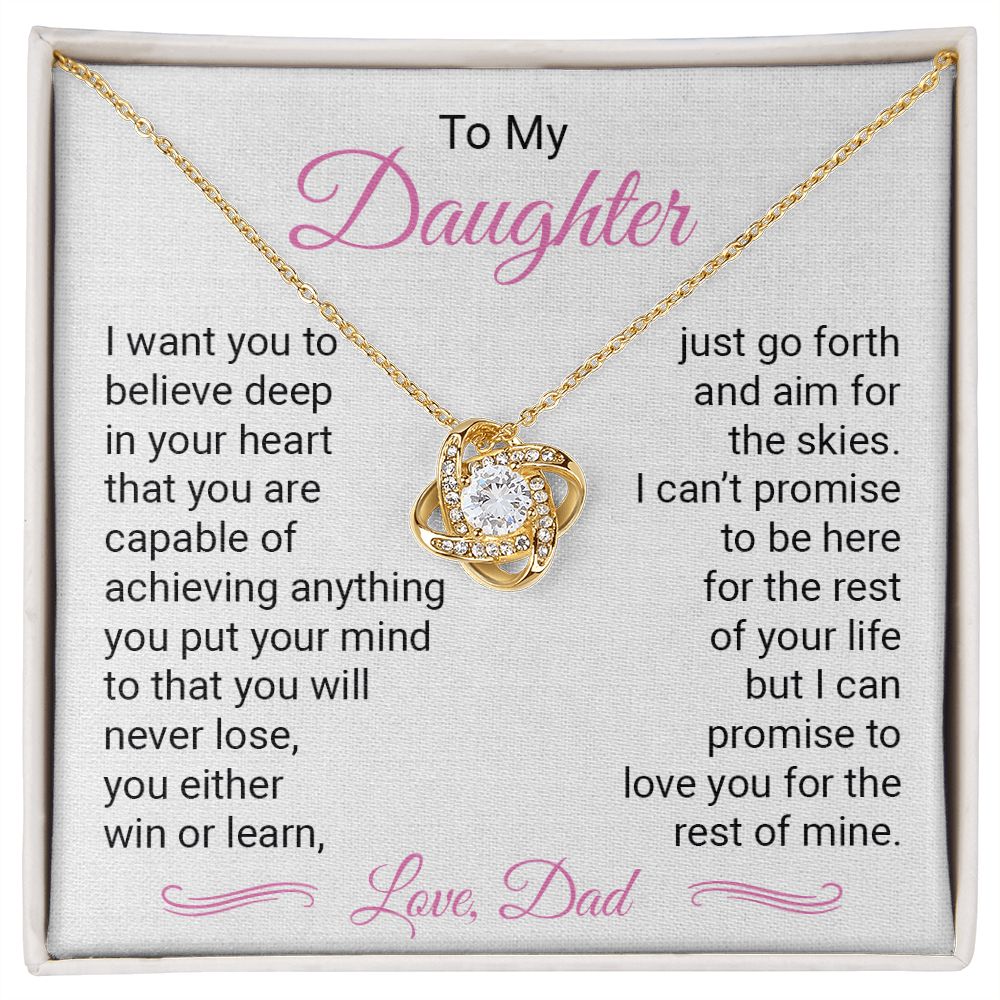 To My Daughter I Can Promise To Love Your For The Rest Of Mine
