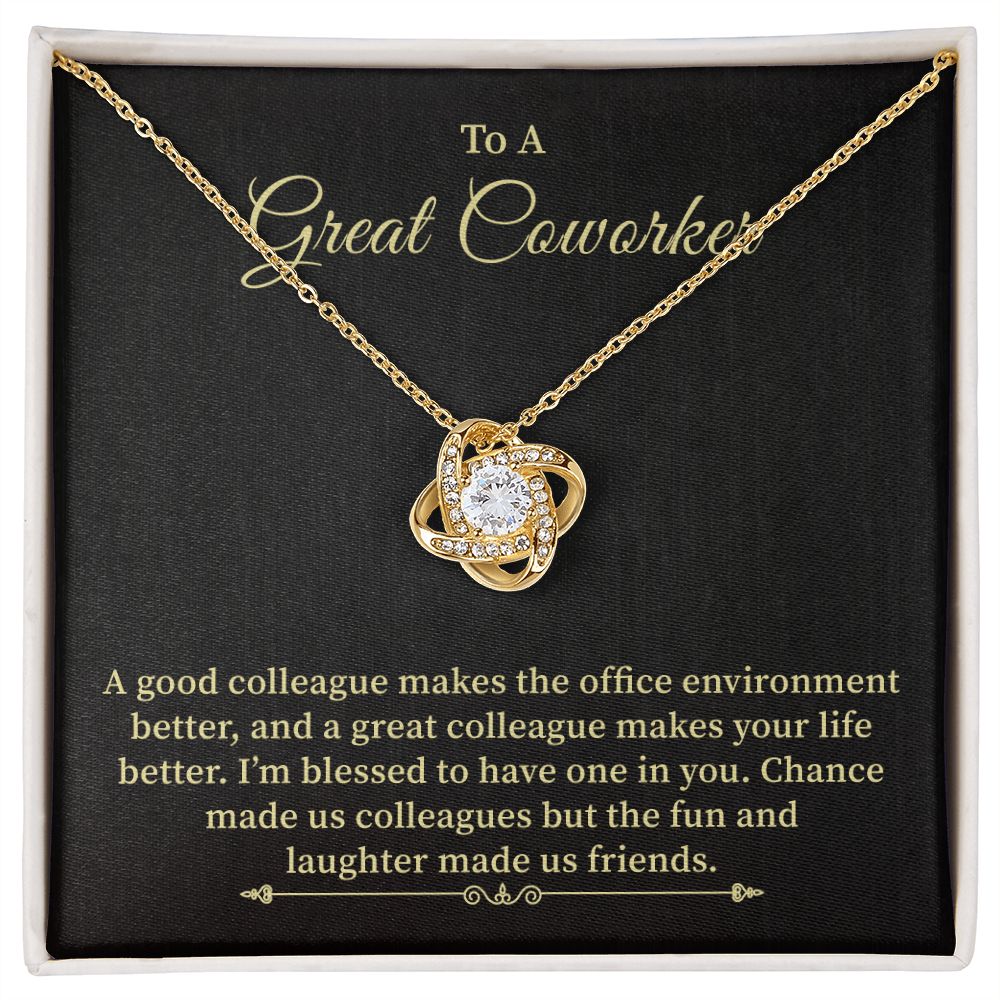 To A Great Coworker A Good Collage Makes The Office Environment Better