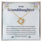 To My Granddaughter You Will Always Be In My Heart, Love Knot Necklace For Women, Granddaughter Gifts From Grandma