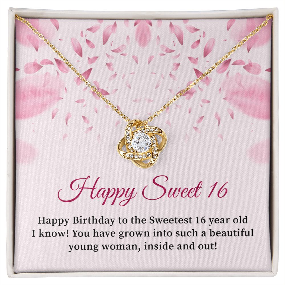 Happy Sweet 16 You Have Grown Into Such A Beautiful Young Woman, Inside And Out