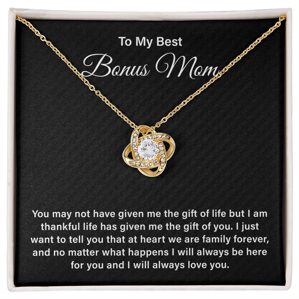 To My Best Bonus Mom I Am Thankful Life Has Given Me The Gift Of You