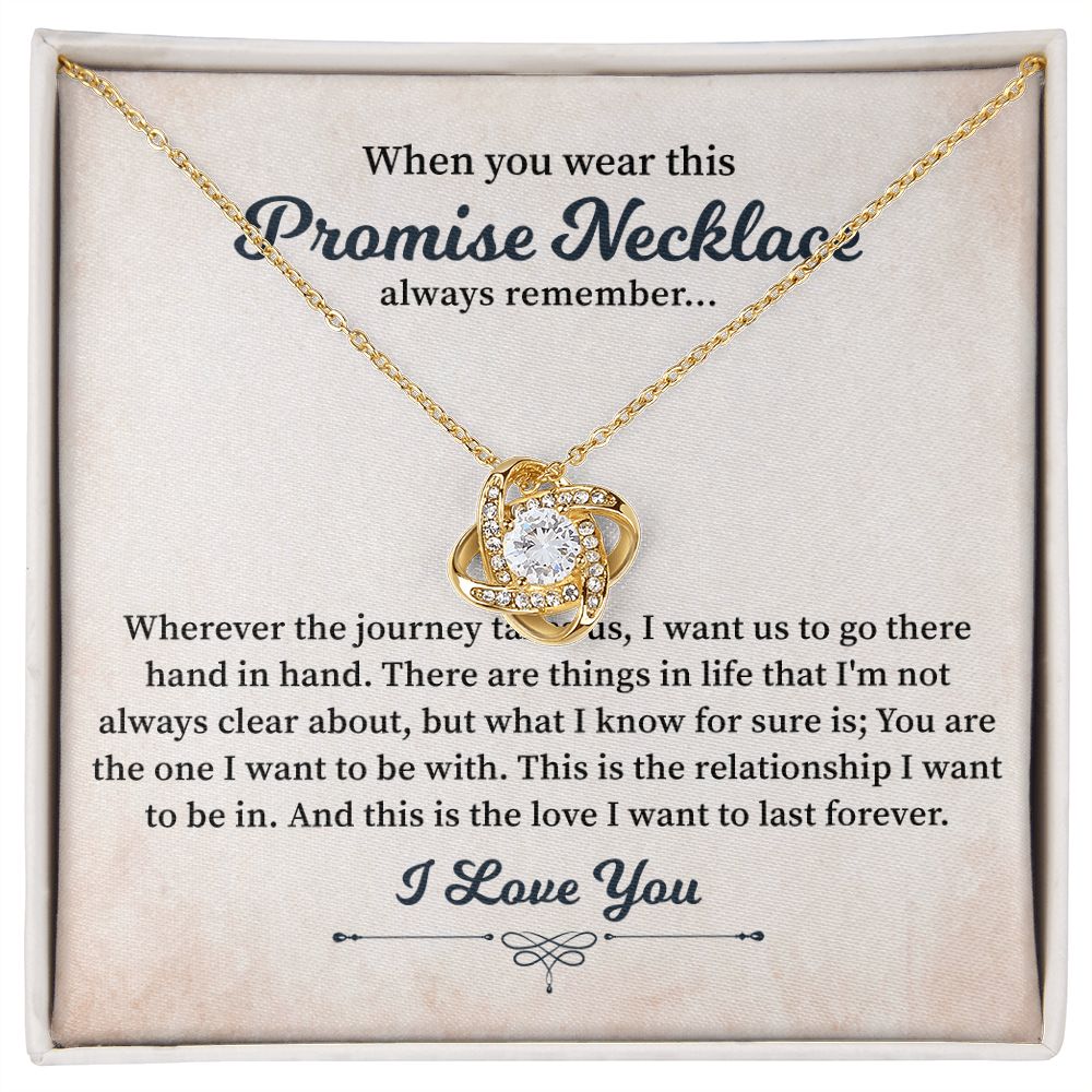 When You Wear This Promise Necklace Always Remember