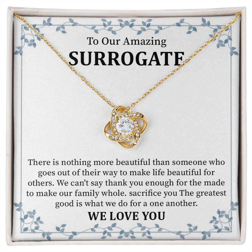 To Our Amazing Surrogate We Love You