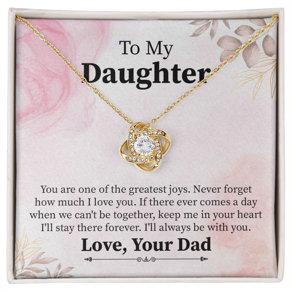 To My Daughter I Will Always Be with You From Dad / Mom