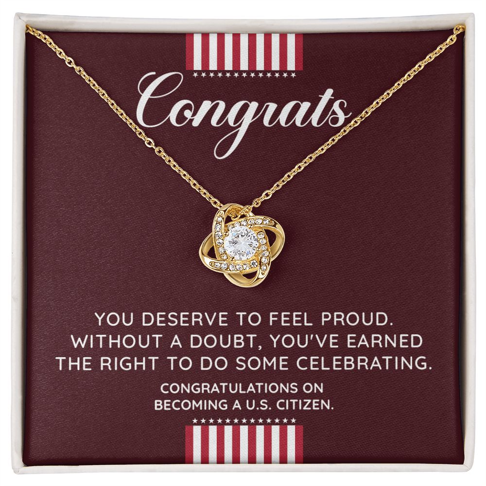 Congrats You Deserve To Feel Proud Congratulation On Become A U.S. Citizen