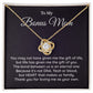 To My Bonus Mom Heart That Makes Us Family, Thank You For Loving Me As Your Own