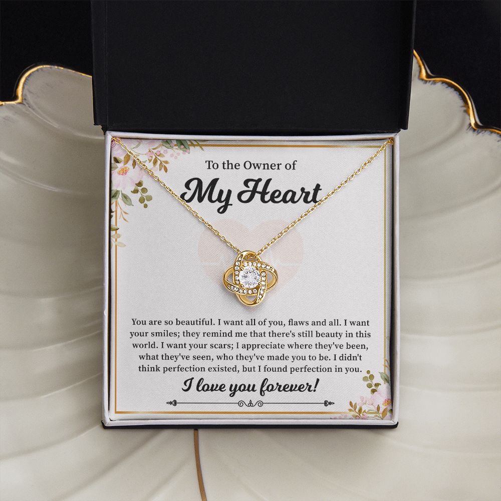 To The Owner Of My Heart I Love You Forever