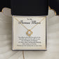 To My Bonus Mom Thank You For Loving Me As Your Own, 14k White Gold Stainless Steel Love Knot Necklace For Women