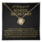 A Truly Great School Secretary You're Amazing And You Are Appreciated More Than You Know