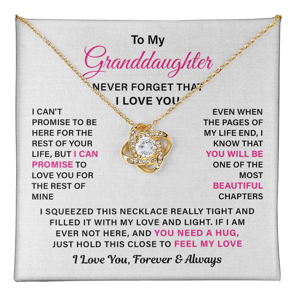 To My Granddaughter You Will Be On Of The Most Beautiful Chapters