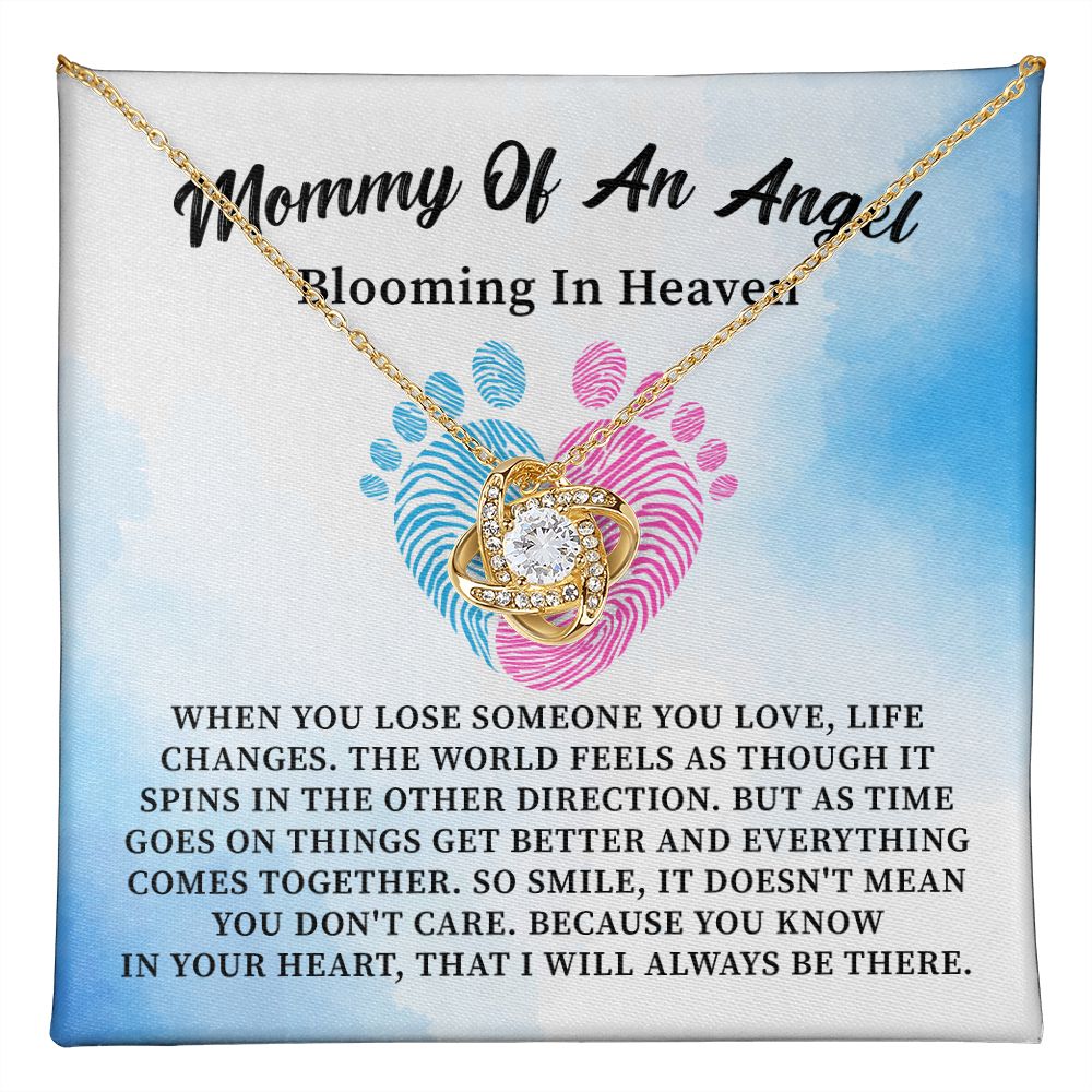 Mommy Of An Angel Blooming In Heaven That I Will Always Be There