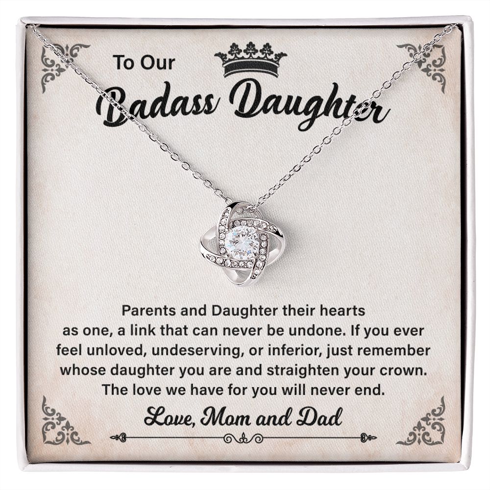 To Our Badass Daughter The Love Me Have For You Will Never End Love, Mom And Dad