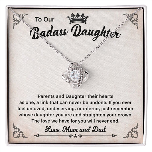 To Our Badass Daughter The Love Me Have For You Will Never End Love, Mom And Dad