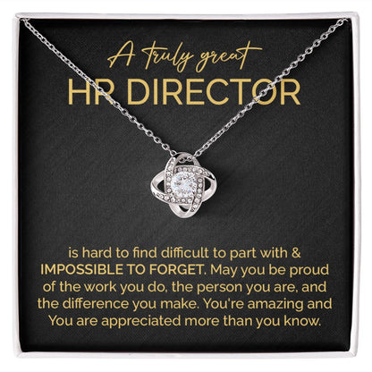 A Truly Great Hr. Director You're Amazing And You Are Appreciated More Than You Know
