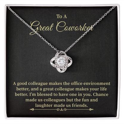 To A Great Coworker A Good Collage Makes The Office Environment Better