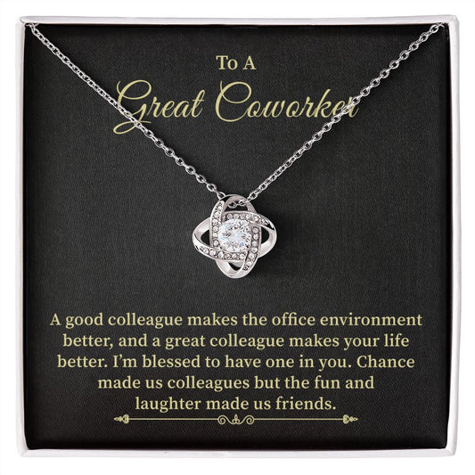 To A Great Coworker A Good Collage Makes The Office Environment Better