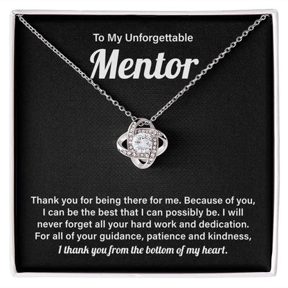 To My Unforgettable Mentor I Thank You From The Bottom Of My Heart