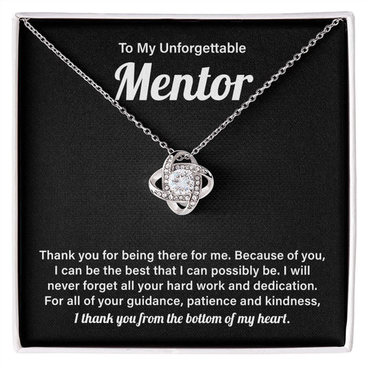 To My Unforgettable Mentor I Thank You From The Bottom Of My Heart