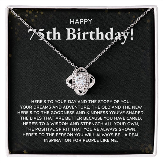 Happy 75th Birthday Here's To Your Day And The Story Of You