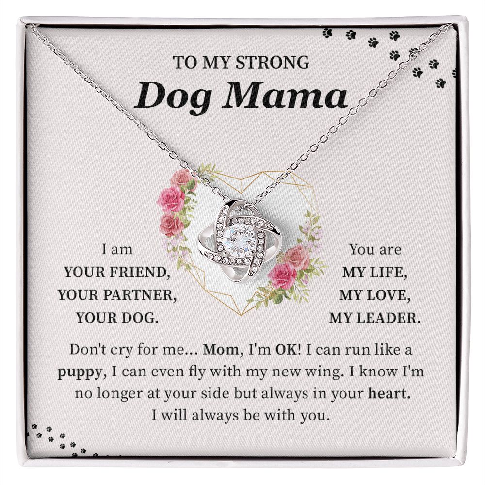 To My Strong Dog Mama - I Will Always Be With You, Mother's Day Birthday Gifts For Dog Mom From Son/Daughter