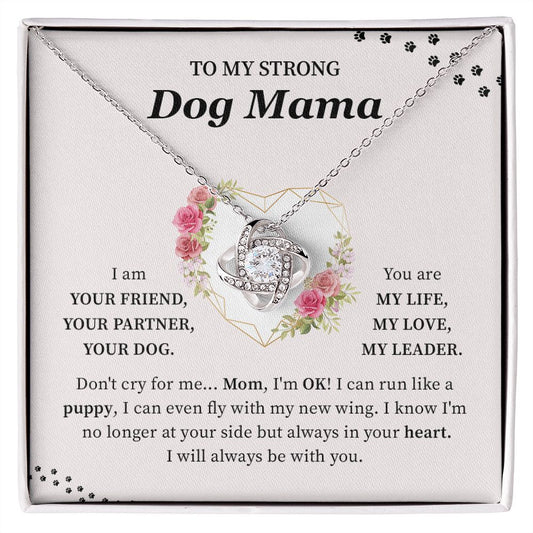 To My Strong Dog Mama - I Will Always Be With You, Mother's Day Birthday Gifts For Dog Mom From Son/Daughter