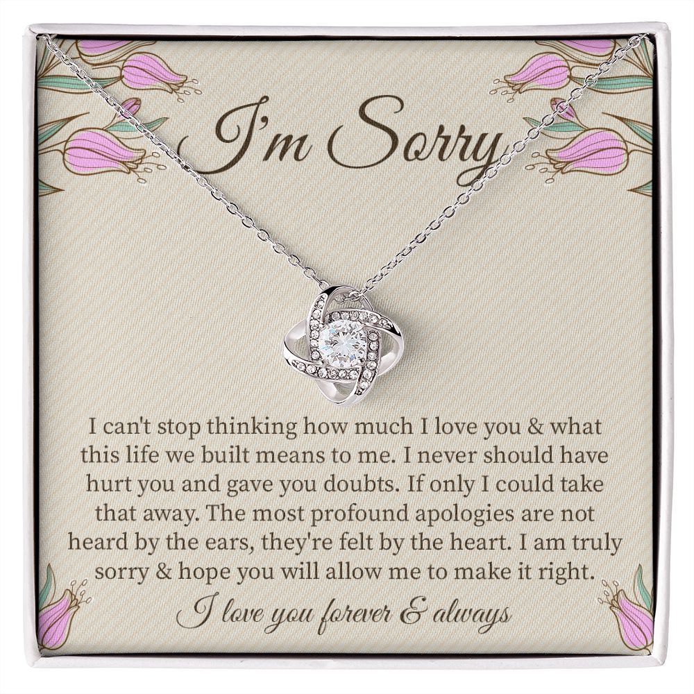 I'm Sorry I Love You Forever and Always