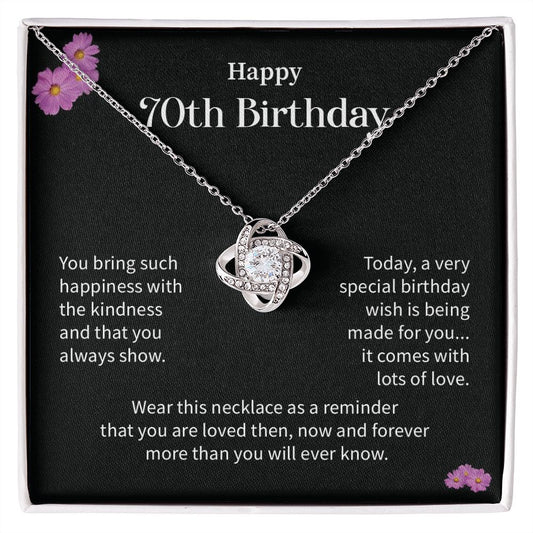 Happy 70th Birthday, Now And Forever More Than  You Will Ever Know