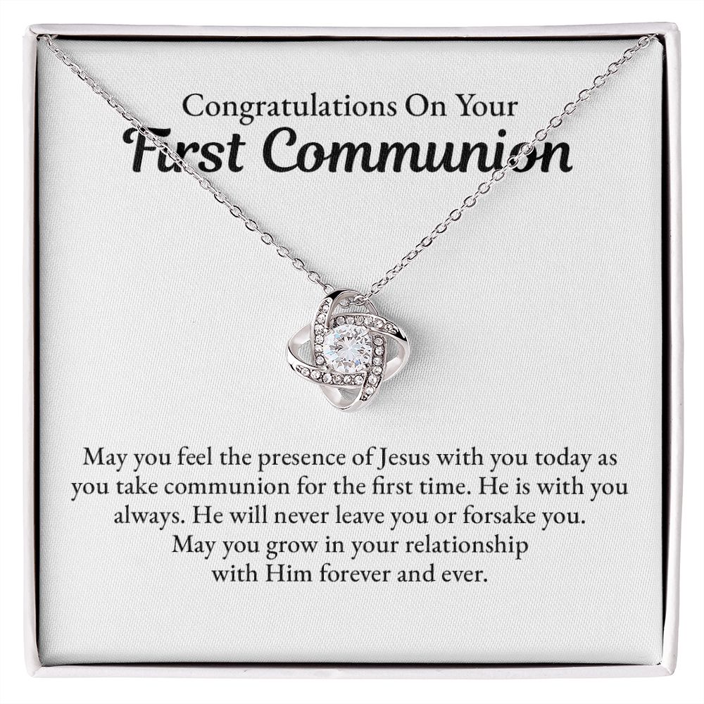 Congratulations on Your First Communion. May You Feel the Presence of Jesus with You Today as You Take Communion for the First Time