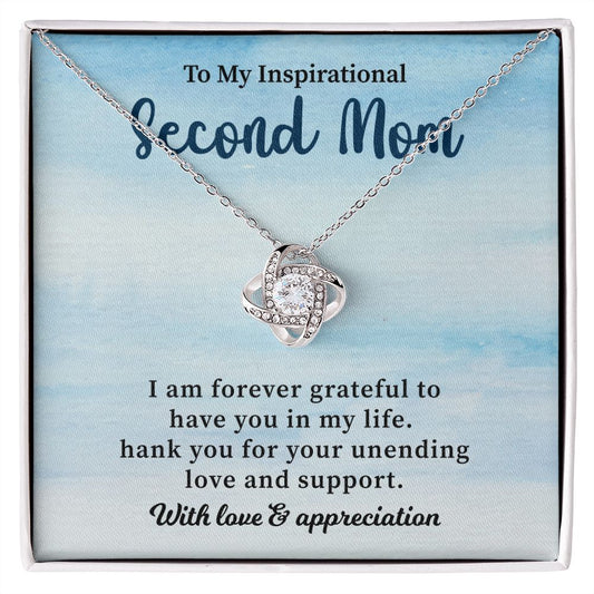 To My Inspirational Second Mom I Am Forever Grateful With Love & Appreciation