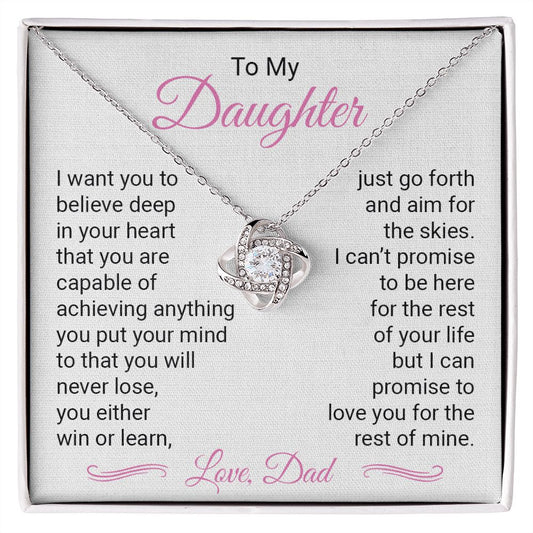 To My Daughter I Can Promise To Love Your For The Rest Of Mine