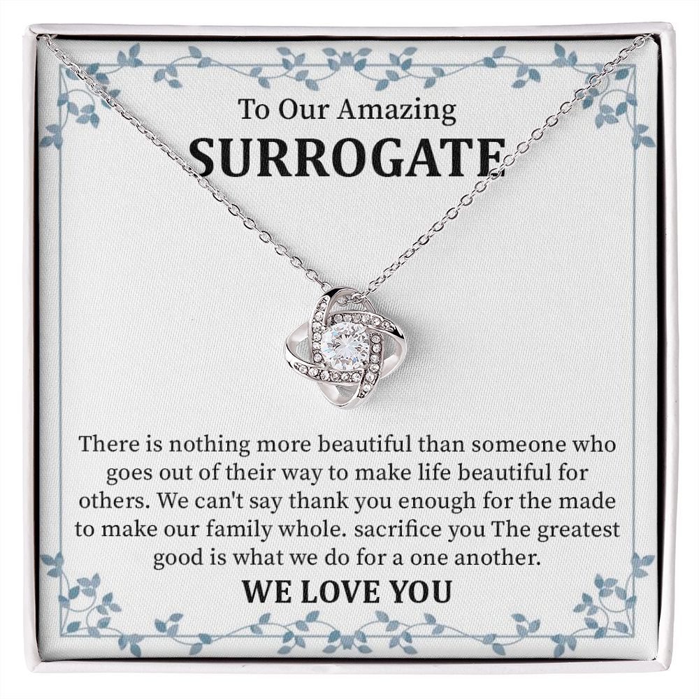 To Our Amazing Surrogate We Love You