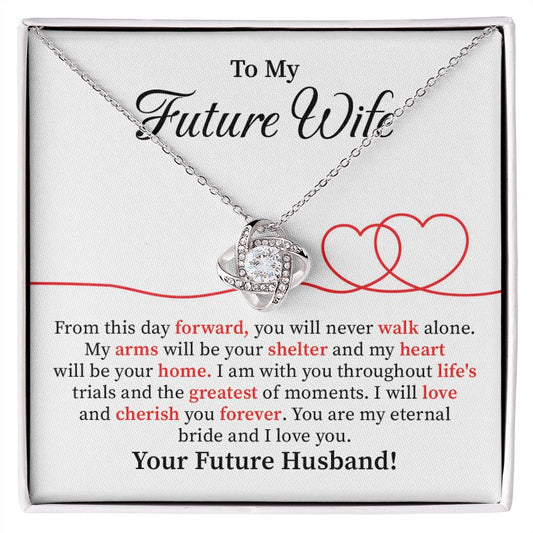 To My Future Wife I Will Love And Cherish You Forever, Your Future Husband